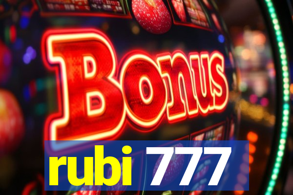 rubi 777